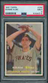 1957 TOPPS #256 RONNIE KLINE PIRATES PSA 9 MINT B9