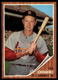 1962 Topps High# #575 Red Schoendienst HOF SL Cardinals SP NM-MT Or Better!!