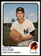 1973 Topps Set Break Steve Kline #172 NM-MT or BETTER