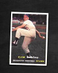 1957 TOPPS #53 CLEM LABINE - VG/EX, LOOKS MINT - 3.99 MAX SHIPPING COST