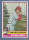 1976   TOPPS   TIM  McCARVER    #502  NM++  or better  PHILLIES   HOFer