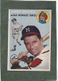 *1954 TOPPS #79 ANDY PAFKO, BRAVES nice crnrs&gloss; no crses