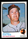 1973 TOPPS "JOHNNY OATES" BALTIMORE ORIOLES #9 NM-MT (HIGH GRADE 73'S SELL OFF)