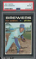 1971 Topps #116 Ken Sanders Milwaukee Brewers PSA 8 NM-MT