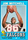 1971 Topps JIM MITCHELL #84 Atlanta FALCONS