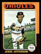 Jesse Jefferson Baltimore Orioles 1975 Topps #539