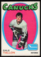 1971-72 OPC O-Pee-Chee EX-MINT Dale Tallon Vancouver Canucks #234