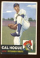 1953 Topps Baseball Card HIGH #238 Cal Hogue