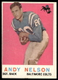 1959 Topps #62 Andy Nelson RC Baltimore Colts EX-EXMINT SET BREAK!