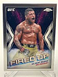 2024 Topps Chrome UFC #FDP-14 Gilbert Burns Fired Up