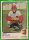 1973 Topps Set-Break #467 Mike Ryan