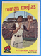 1959 Topps #218 Roman Mejias EX+! NO creasing! Pittsburgh Pirates! Great Color!