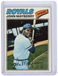 1977 TOPPS JOHN MAYBERRY #244 ROYALS AS SHOWN FREE COMBINED SHIPPING