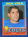 1971 Topps Rick Volk Football Card #32 Baltimore Colts