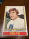 1974 Topps Football Card #524 Bert Jones Rookie Card Baltimore Colts RC LSU EXNM