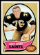 1970 Topps #101 Dave Rowe RC New Orleans Saints NR-MINT SET BREAK!