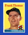 1958 Topps Set-Break #409 Frank Thomas EX-EXMINT *GMCARDS*