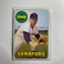 1969 Topps #106 Jim Hannan Senators.  clean EX+