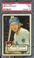 1952 Topps #224 Bruce Edwards Chicago Cubs PSA 7 NM