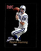 1998 Fleer Brilliants: #120 Peyton Manning RC NM-MT OR BETTER *GMCARDS*