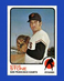 1973 Topps Set-Break #167 Steve Stone NM-MT OR BETTER *GMCARDS*