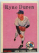 1958 TOPPS BASEBALL #296 RYNE DUREN RC ROOKIE CROPPED POOR