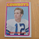 1972 Topps - #200 Roger Staubach (RC)