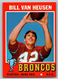 1971 Topps #9 Bill Van Heusen *Denver Broncos  EX-MT