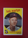 1959 Topps Bob Martyn #41 EXMNT NRMNT