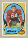 1970 TOPPS FOOTBALL CARD #57 DAVE WILCOX 49ER'S  EXNM