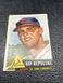 1953 TOPPS #172 RIP REPULSKI BASEBALL CARD.