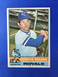 1976 Topps #311 COOKIE ROJAS * NM-MT Plus or Better F6123415