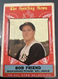 1959 Topps - High # #569 Bob Friend