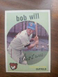 1959 Topps - #388 Bob Will (RC)