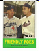 1963 Topps #68 FRIENDLY FOES Duke Snider - Gil Hodges