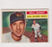 1956 TOPPS BASEBALL CARD Baltimore Orioles #286 BILL WIGHT Beautiful!