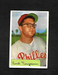 1954 BOWMAN #63 EARL TORGESON - NM+++ 3.99 MAX SHIPPING COST