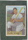 *1954 BOWMAN #21 VIC WERTZ, ORIOLES hot tamale w tiny ding btm edge