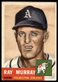 1953 Topps #234 Ray Murray Philadelphia Athletics VG-VGEX SET BREAK! HIGH # NICE