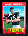 1971 TOPPS "MIKE PHIPPS" CLEVELAND BROWNS RC #131 NM+ SHARP! (COMBINED SHIP)