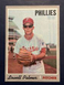 1970 Topps #252 EXC Lowell Palmer Philadelphia Phillies Rookie card