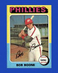 1975 Topps Set-Break #351 Bob Boone NM-MT OR BETTER *GMCARDS*