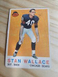 1959 Topps - #159 Stan Wallace (ROOKIE) Chicago Bears