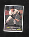 1957 TOPPS #34 TOM STURDIVANT - NM OR EX/MT/NM+++ 3.99 MAX SHIPPING COST