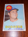 1969 Topps #400 Don Drysdale Los Angeles Dodgers HOF EXMT/NRMT Sharp Card !