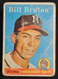 1958 TOPPS #355 BILL BRUTON Nice Vintage Baseball Card! Fair Condition