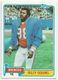 1981 Topps Football Card #307 Riley Odoms / Denver Broncos