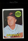 1969 TOPPS #516 EARL WEAVER RC HOF EX/EXMT *327337