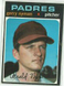 1971 Topps Baseball #656 Gerry Nyman, Padres HI# SP