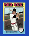 1975 Topps Set-Break #454 Doug Griffin NM-MT OR BETTER *GMCARDS*